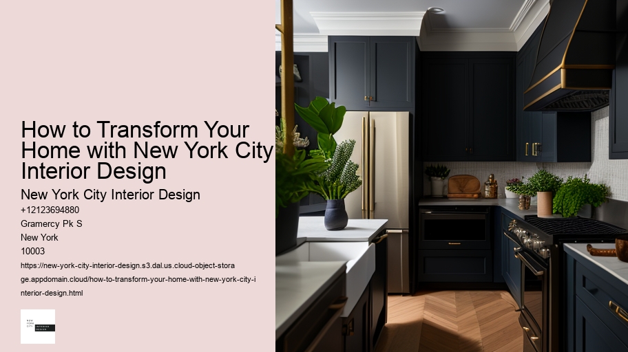 How to Transform Your Home with New York City Interior Design 